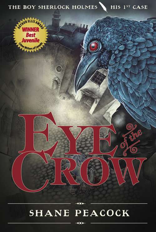 Book cover of Eye of the Crow (The Boy Sherlock Holmes: His 1st Case)