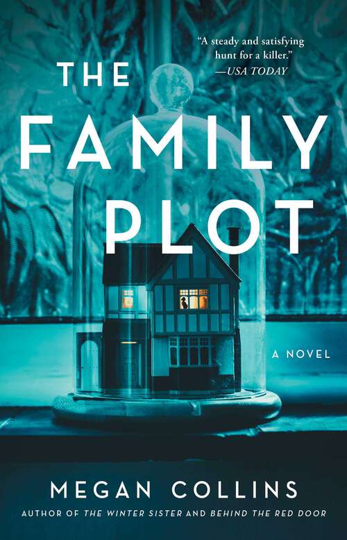Book cover of The Family Plot: A Novel