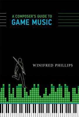 Book cover of A Composer's Guide to Game Music