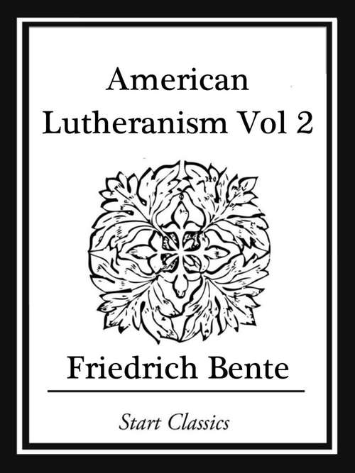 Book cover of American Lutheranism