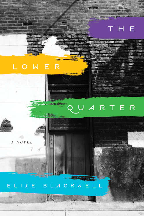 Book cover of The Lower Quarter