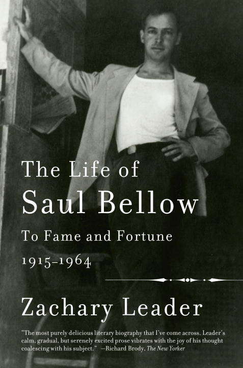 Book cover of The Life of Saul Bellow