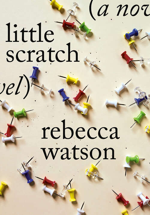Book cover of little scratch: A Novel