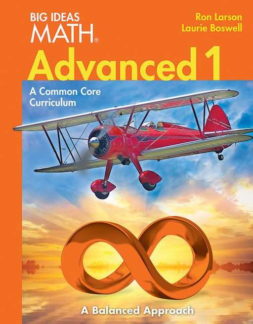Book cover of Big Ideas Math: A Common Core Curriculum, Advanced 1