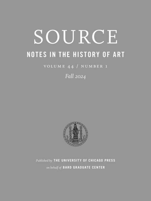 Book cover of Source: Notes in the History of Art, volume 44 number 1 (Fall 2024)