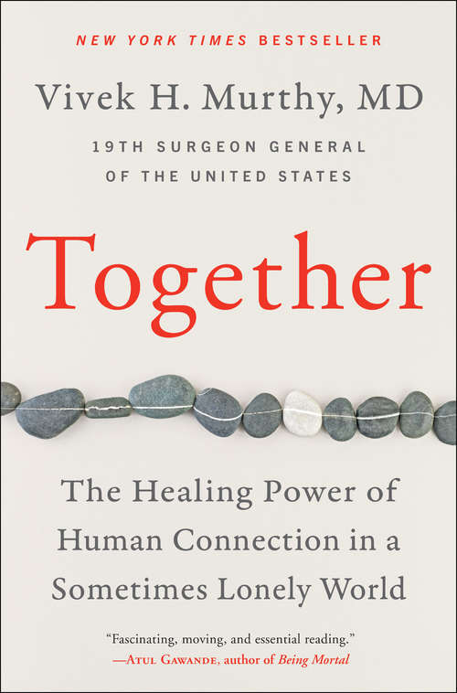 Book cover of Together: The Healing Power of Human Connection in a Sometimes Lonely World