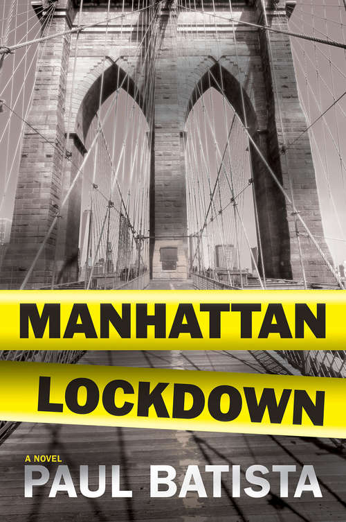 Book cover of Manhattan Lockdown: A Novel