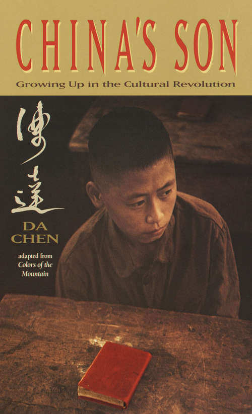 Book cover of China's Son: Growing Up in the Cultural Revolution
