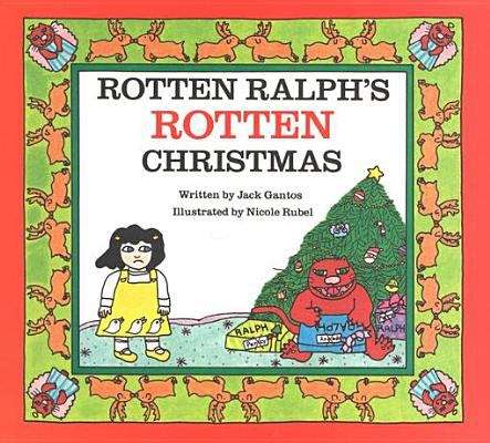 Book cover of Rotten Ralph's Rotten Christmas