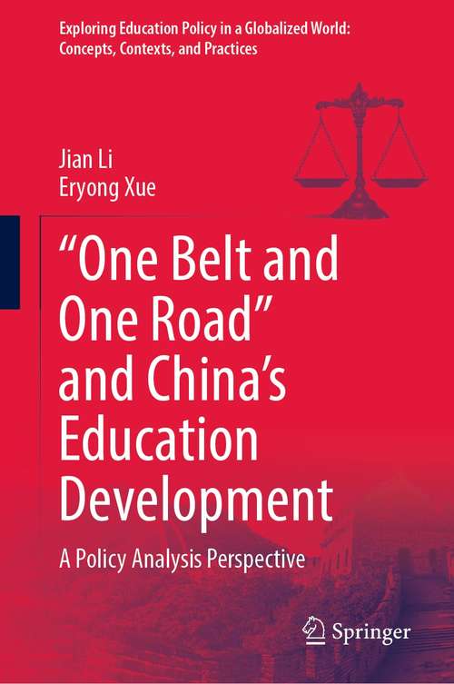 “One Belt and One Road” and China’s Education Development