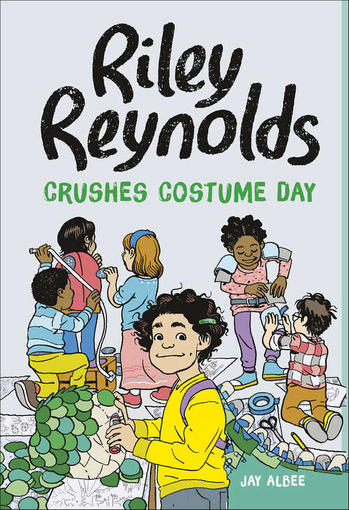 Book cover of Riley Reynolds Crushes Costume Day (Riley Reynolds)