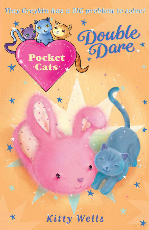 Book cover of Pocket Cats: Double Dare (Pocket Cats #7)