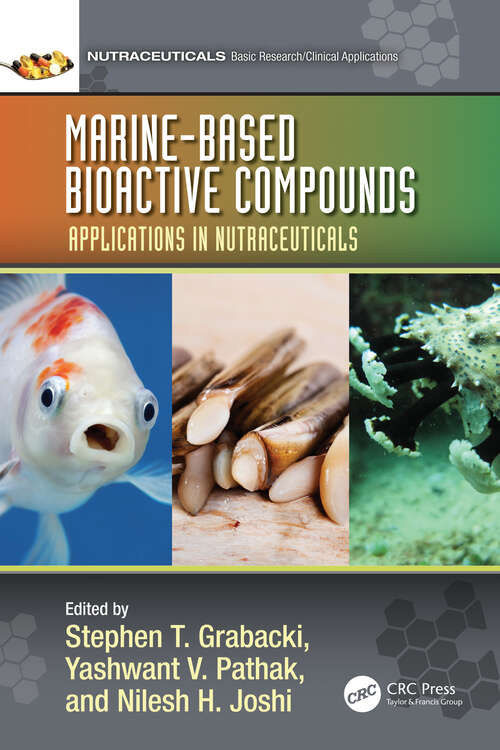 Marine-Based Bioactive Compounds: Applications in Nutraceuticals (Nutraceuticals)
