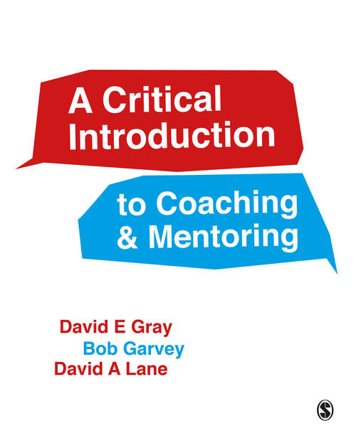 A Critical Introduction to Coaching and Mentoring