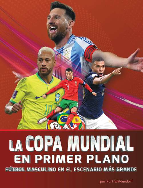 Book cover of La Copa Mundial en primer plano