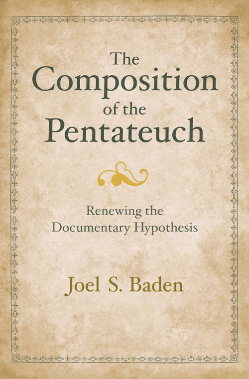Book cover of The Composition of the Pentateuch