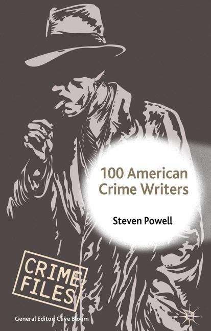 Book cover of 100 American Crime Writers