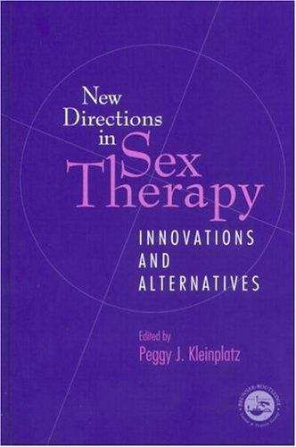 Book cover of New Directions in Sex Therapy: Innovations and Alternatives