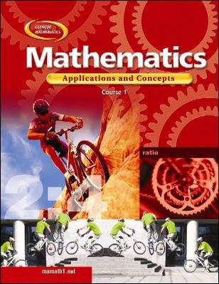 Book cover of Glencoe Mathematics: Mathematics Applications and Concepts, Course 1 [Grade 6]