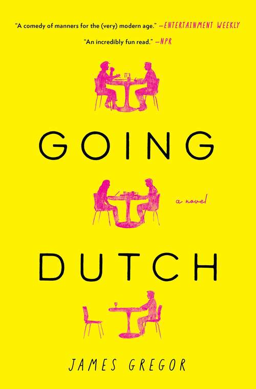 Book cover of Going Dutch: A Novel