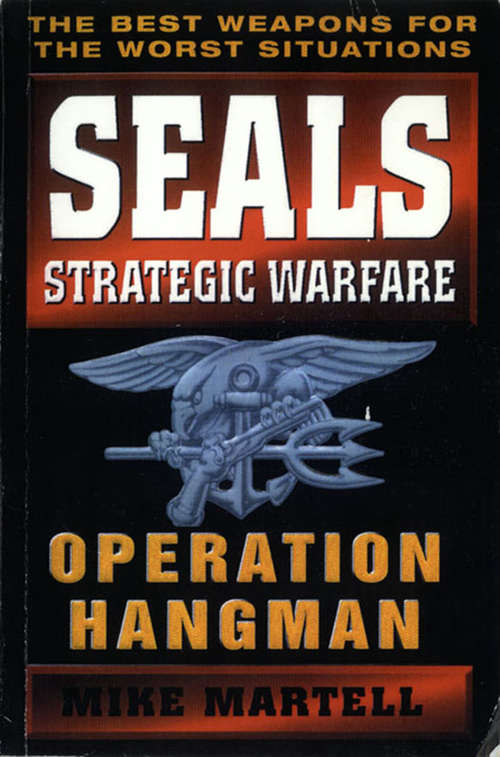 Book cover of Seals Strategic Warfare: Operation Hangman