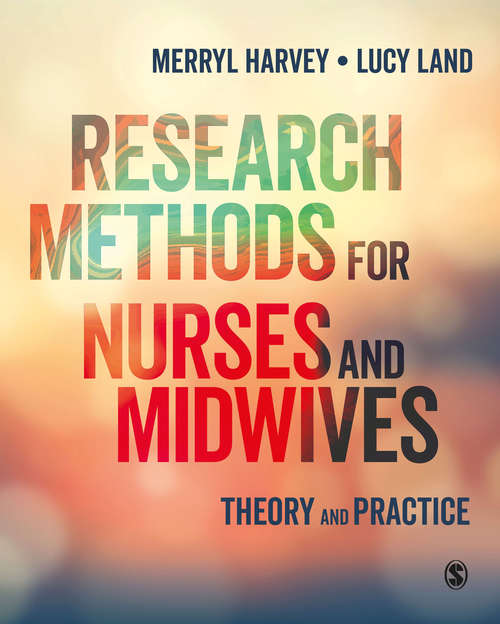 Book cover of Research Methods for Nurses and Midwives: Theory and Practice