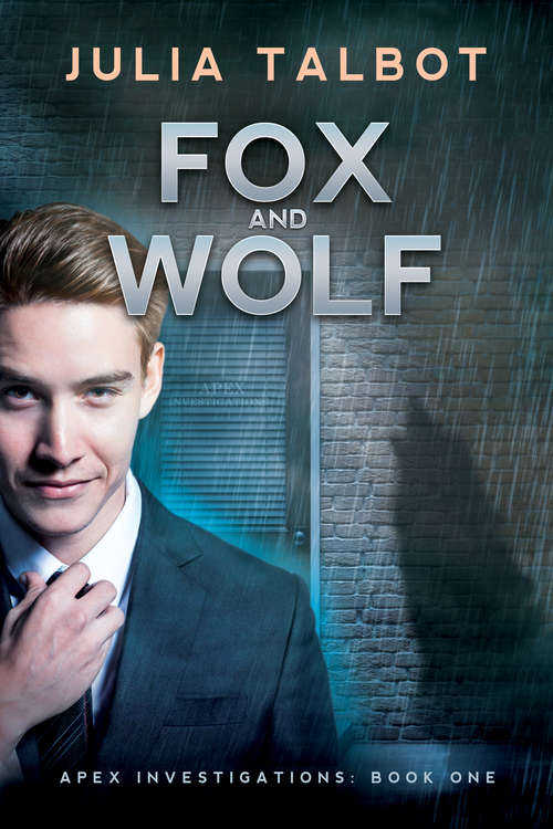 Book cover of Fox and Wolf (Apex Investigations #1)