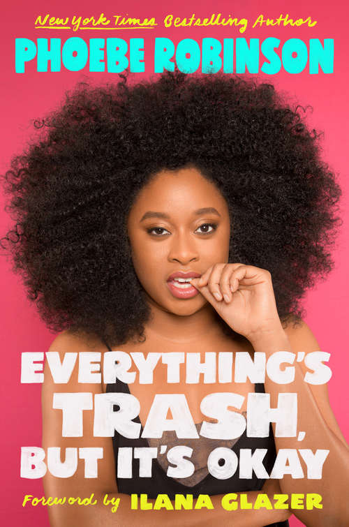 Book cover of Everything's Trash, But It's Okay