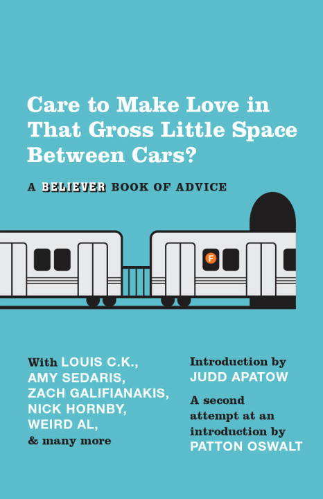 Book cover of Care To Make Love In That Gross Little Space Between Cars?