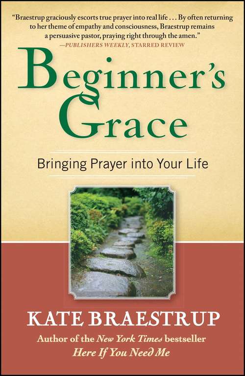 Book cover of Beginner's Grace: Bringing Prayer to Life