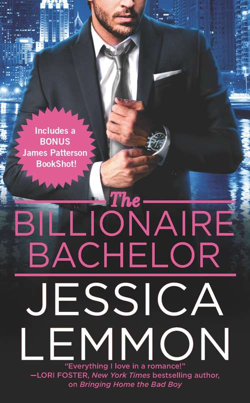 The Billionaire Bachelor (Billionaire Bad Boys #1)