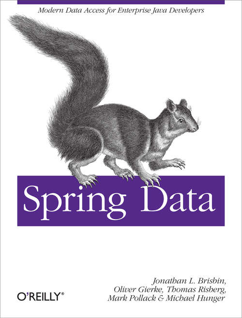 Book cover of Spring Data: Modern Data Access for Enterprise Java