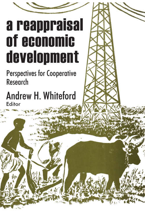 A Reappraisal of Economic Development: Perspectives for Cooperative Research