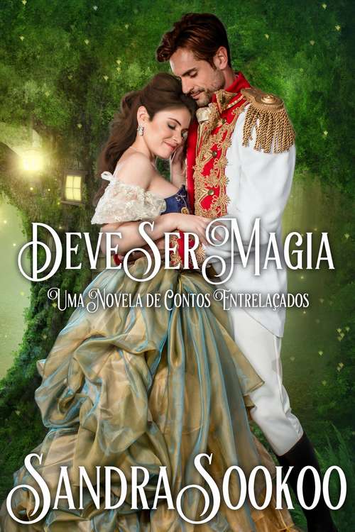 Book cover of Deve ser mágica (Uma Novela de Contos Entrelaçados #1)