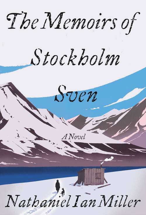Book cover of The Memoirs of Stockholm Sven