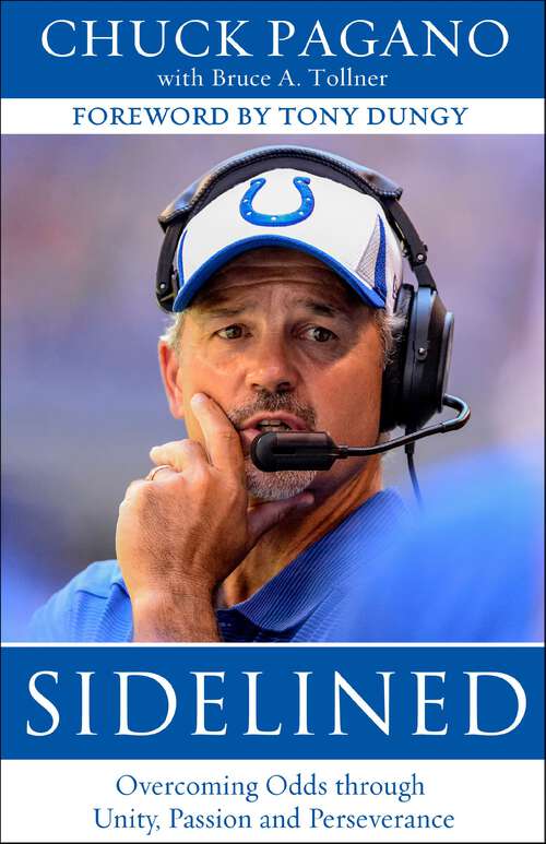 Book cover of Sidelined: Overcoming Odds through Unity, Passion and Perseverance