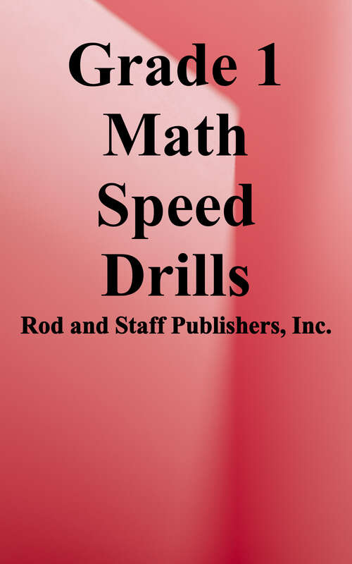 Book cover of Grade 1 Math Speed Drills: Beginning Arithmetic