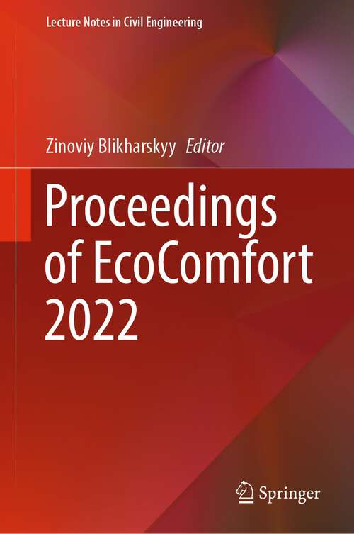 Book cover of Proceedings of EcoComfort 2022 (1st ed. 2023) (Lecture Notes in Civil Engineering #290)