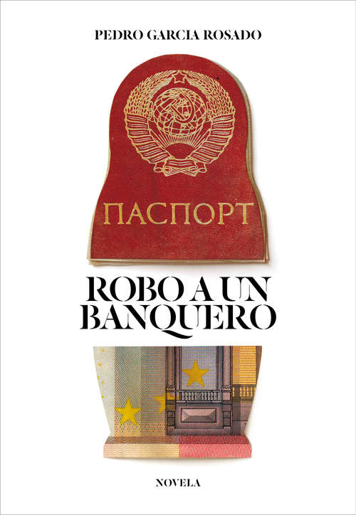 Book cover of Robo a un banquero