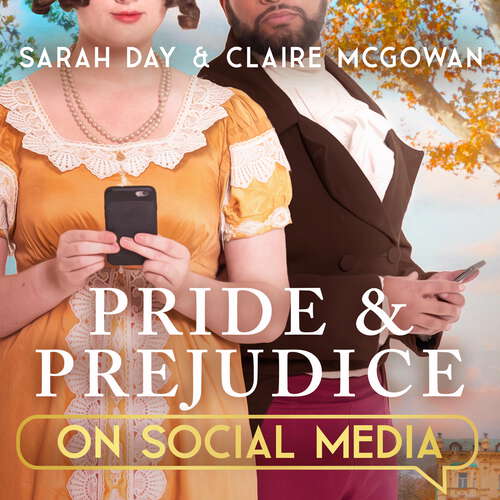 Book cover of Pride and Prejudice on Social Media: The perfect gift for fans of Jane Austen