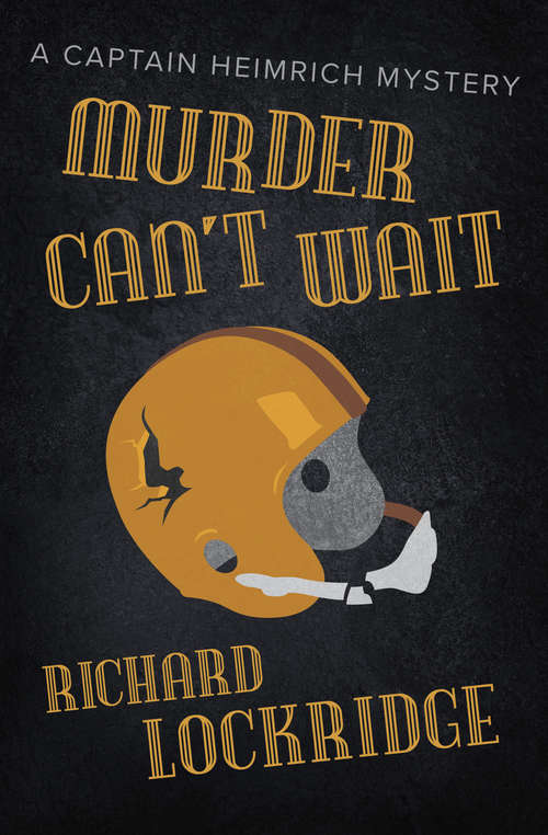 Book cover of Murder Can't Wait (The Captain Heimrich Mysteries)