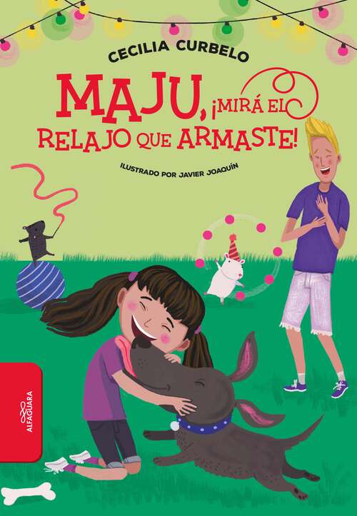 Book cover of Maju, ¡Mirá el relajo que armaste!