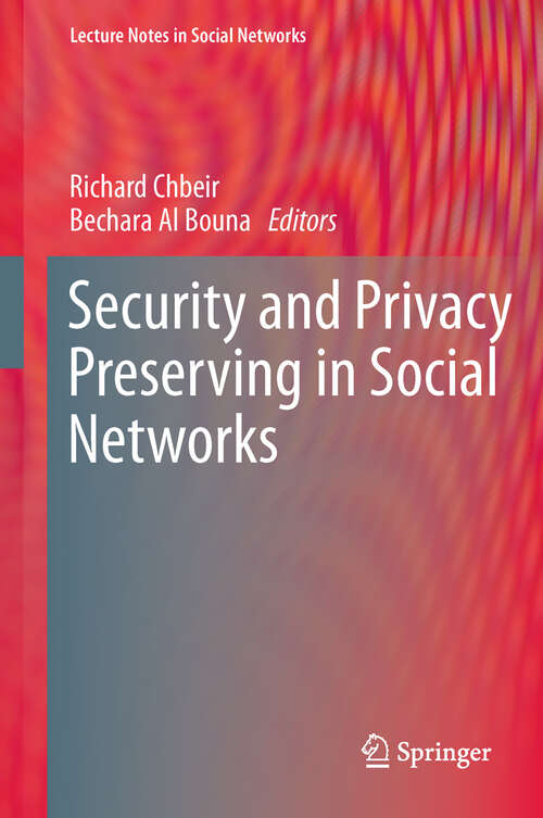 Book cover of Security and Privacy Preserving in Social Networks