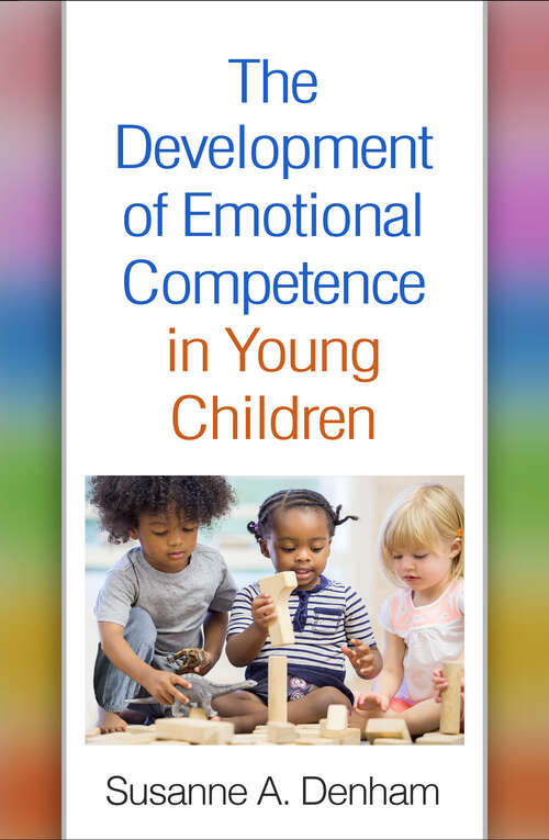 Book cover of The Development of Emotional Competence in Young Children