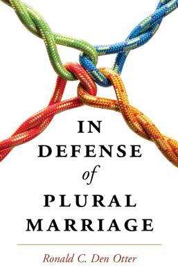 Book cover of In Defense of Plural Marriage