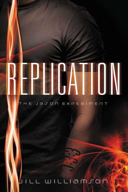 Book cover of Replication: The Jason Experiment
