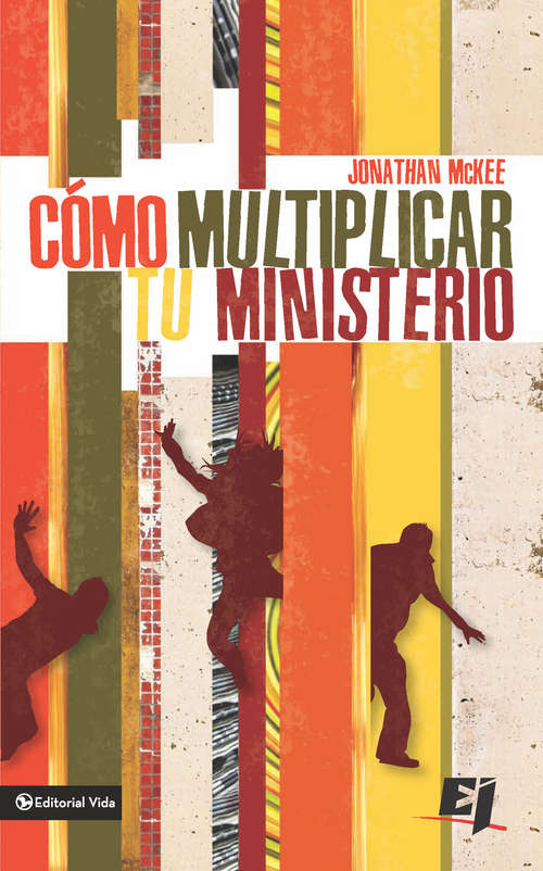 Book cover of Cómo multiplicar tu ministerio