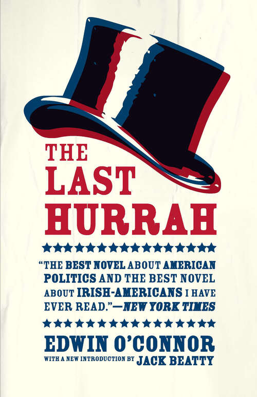 Book cover of The Last Hurrah: A Novel