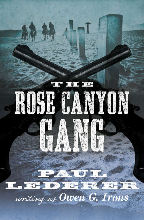 Book cover of The Rose Canyon Gang