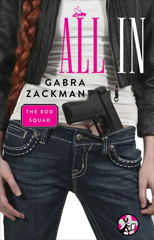 Book cover of All In (The Bod Squad Series #2)